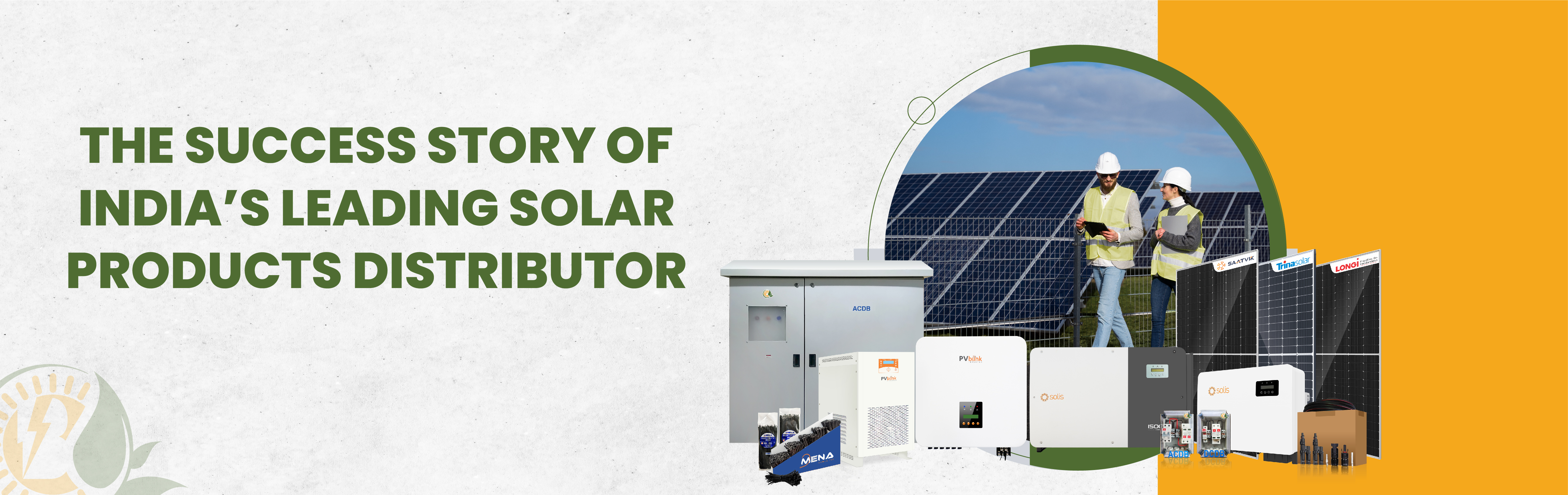 The Success Story of India’s Leading Solar Products Distributor